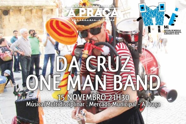 nov_15_da_cruz_one_man_band