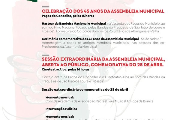 Programa da celebração do 45.º aniversário da Assembleia Municipal e do 48.º aniversário do 25 de...
