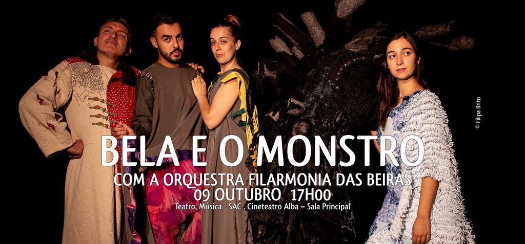 A BELA E O MONSTRO, COM A ORQUESTRA FILARMONIA DAS BEIRAS