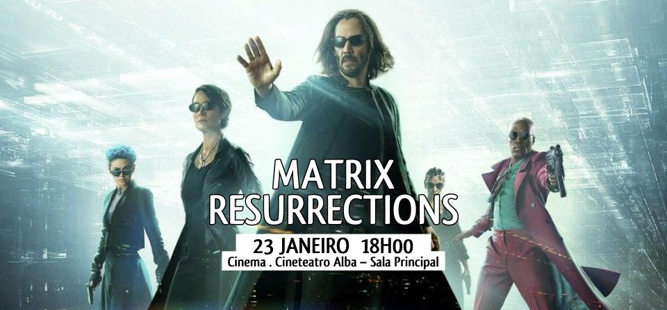 MATRIX RESURRECTIONS