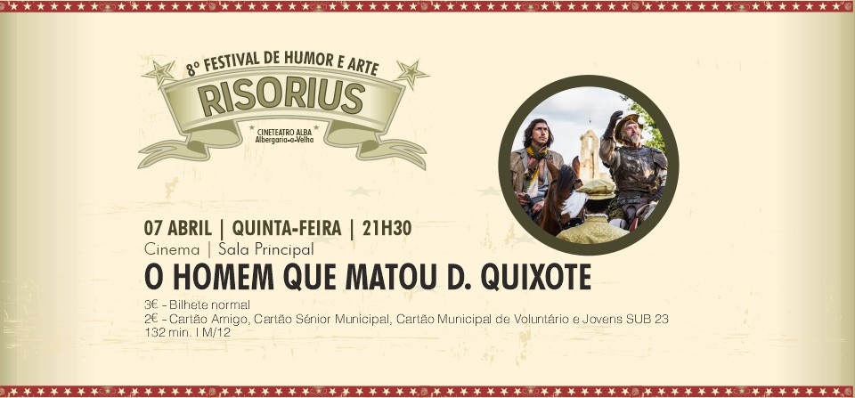 RISORIUS - O HOMEM QUE MATOU DOM QUIXOTE