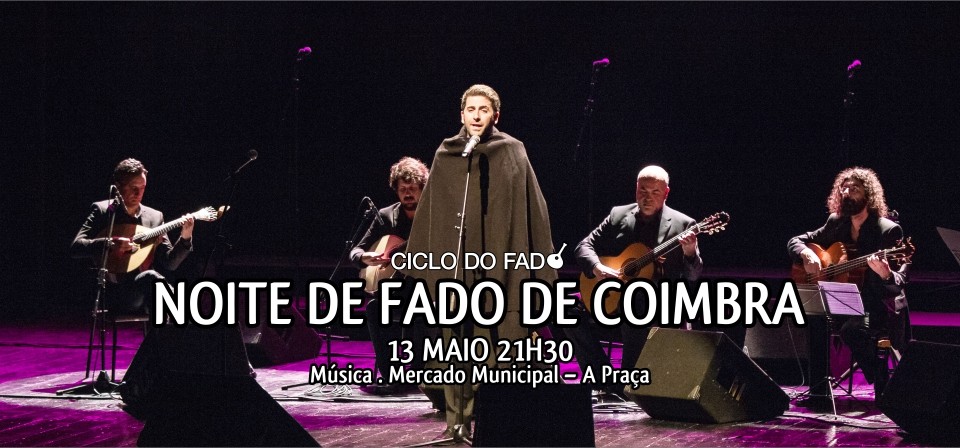 CICLO DO FADO  - NOITE DE FADO DE COIMBRA