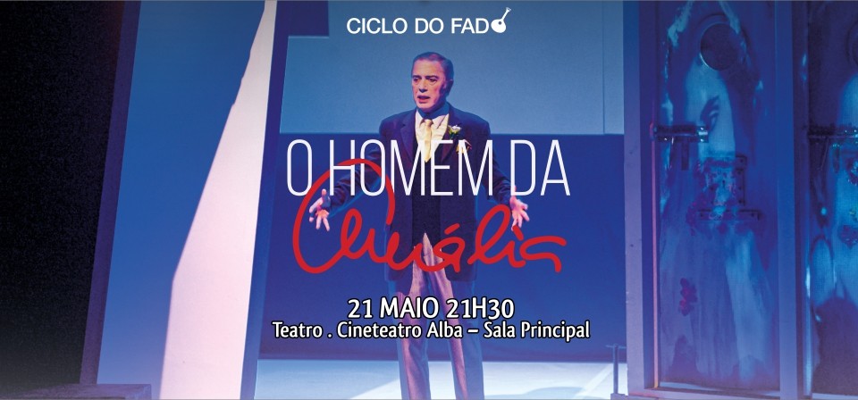 CICLO DO FADO - O HOMEM DA AMÁLIA, COM VIRGÍLIO CASTELO