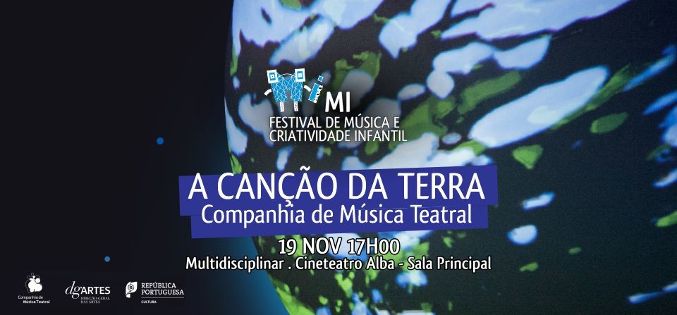 A CANÇÃO DA TERRA - COMPANHIA DE MÚSICA TEATRAL