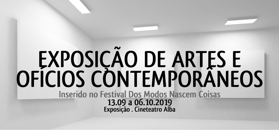 EXPOSIÇÃO DE ARTES E OFICIOS