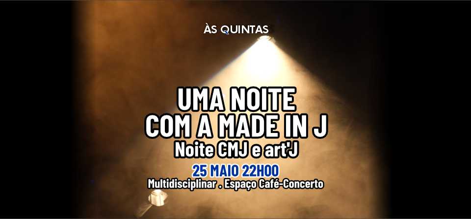 Uma noite com a Made in J