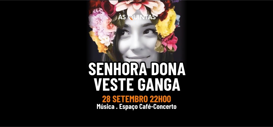 SENHORA DONA VESTE GANGA