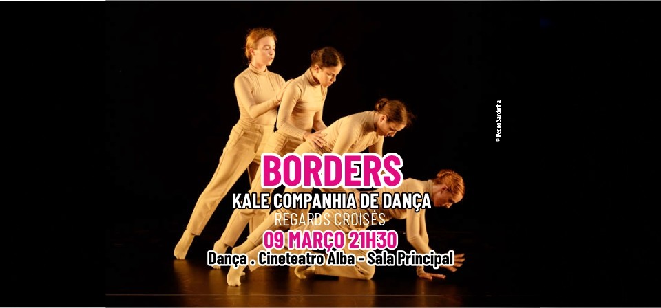BORDERS - KALE COMPANHIA DE DANÇA