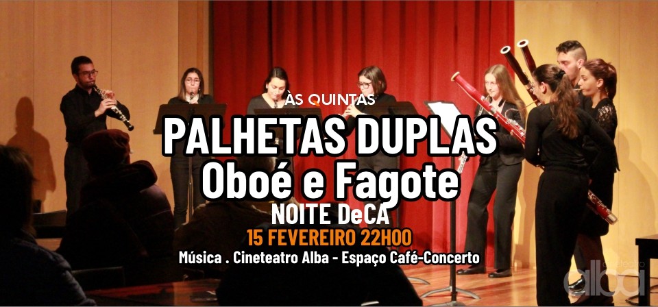 ÀS QUINTAS - Palhetas Duplas – Oboé e Fagote - NOITE DeCA