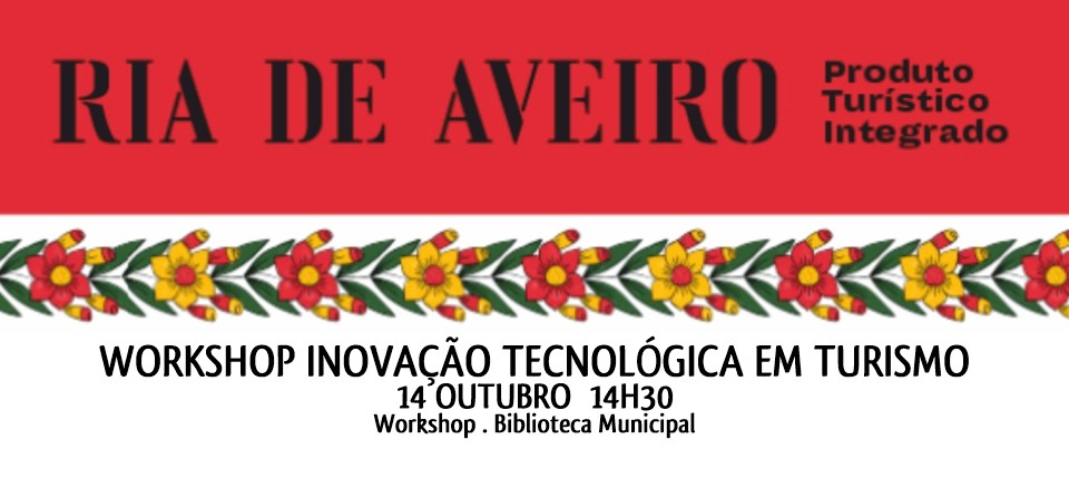 Workshop Inovação Tecnológica em Turismo