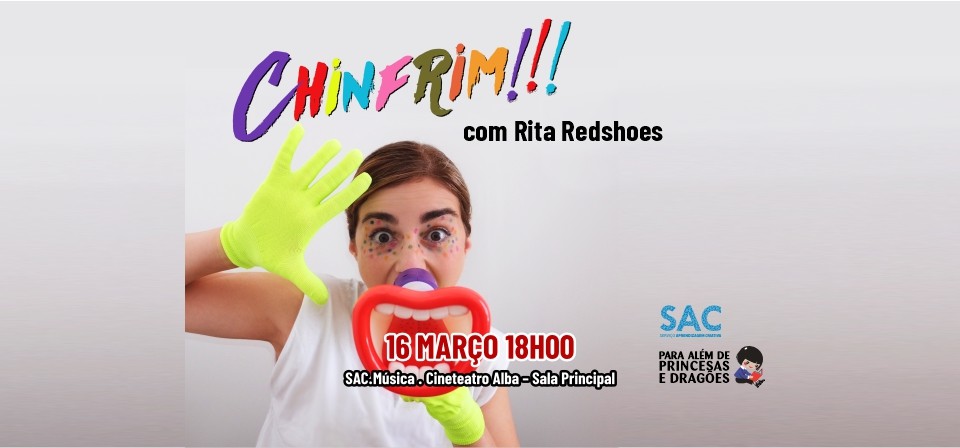 CHINFRIM, com Rita Redshoes