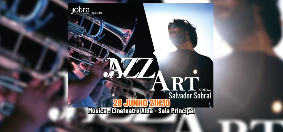 JAZZ'ART COM… SALVADOR SOBRAL