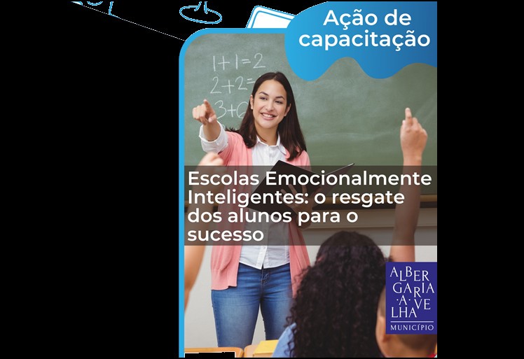 Escolas emocionalmente inteligentes é tema de ação online
