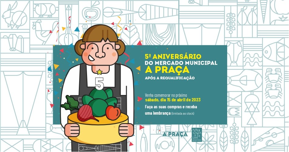 Mercado Municipal – A Praça celebra 5.º aniversário