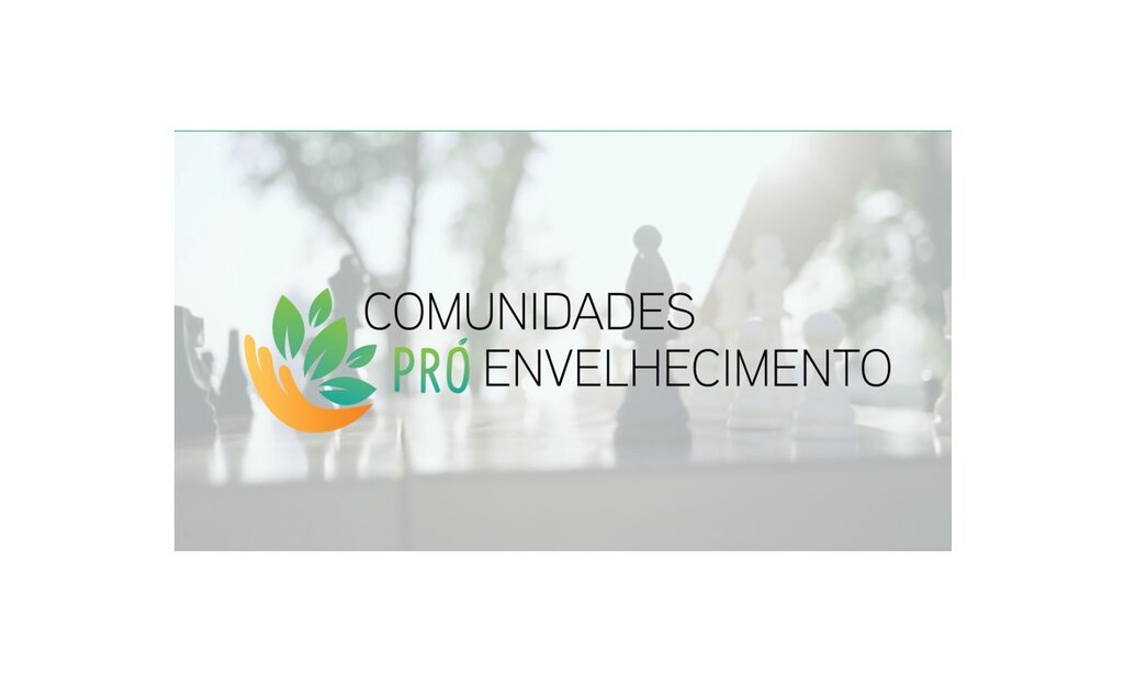 Município reconhecido como Comunidade Pró-Envelhecimento 2022-2024