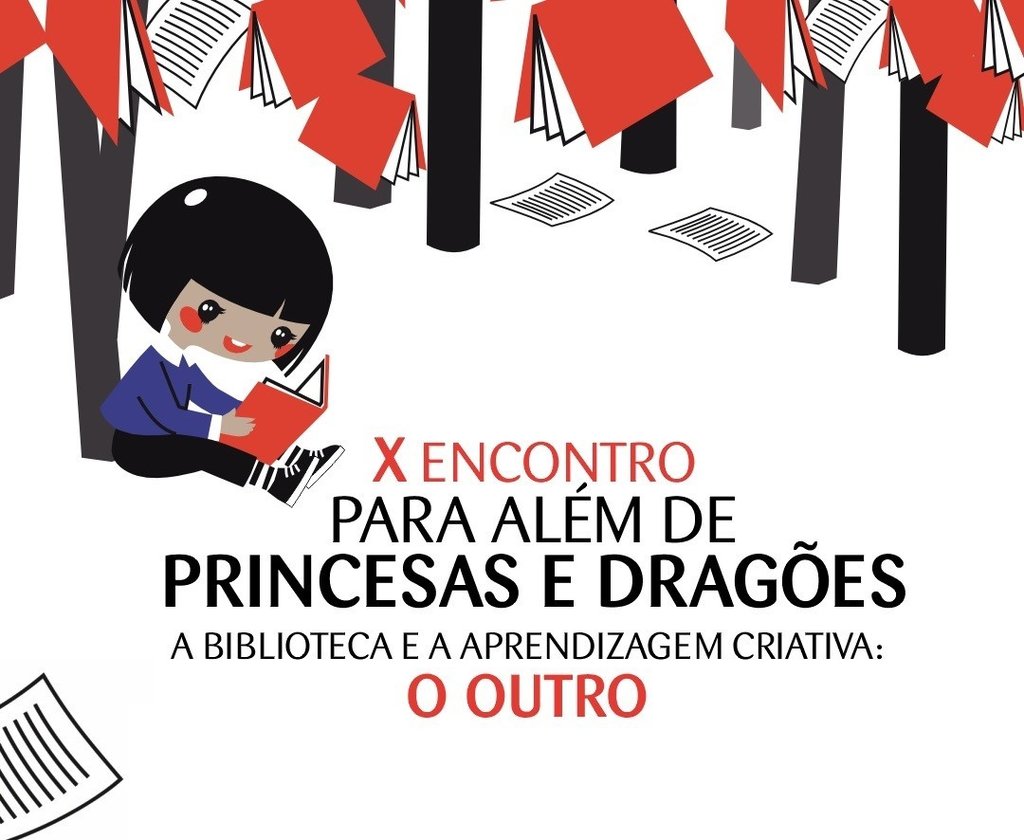  X Encontro Para Além de Princesas e Dragões debate “O Outro”