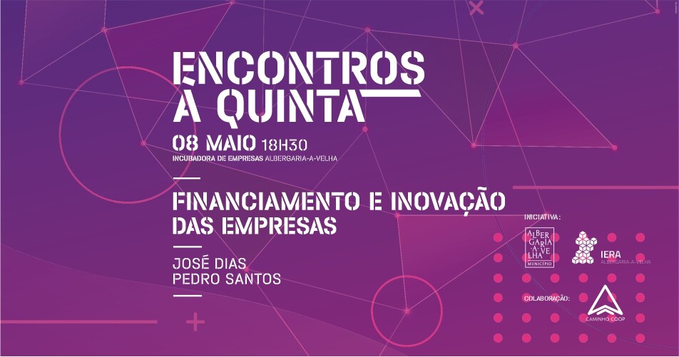 “Encontros às Quintas” discute Financiamento e Inovação das Organizações