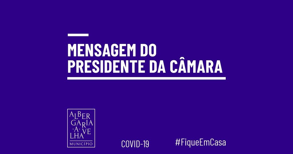 Mensagem do Presidente da Câmara Municipal XXXVII