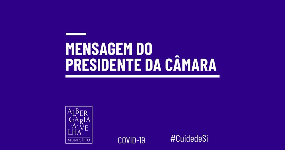 Mensagem do Presidente da Câmara Municipal LXXXIII